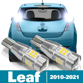 2 buc LED-uri Reverse Lumina Pentru Nissan Leaf ZE0 ZE1 Accesorii 2010-2021 2013 2014 2015 2016 2017 2018 2019 2020 Rezervă Lampă mers Înapoi